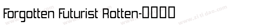 Forgotten Futurist Rotten字体转换